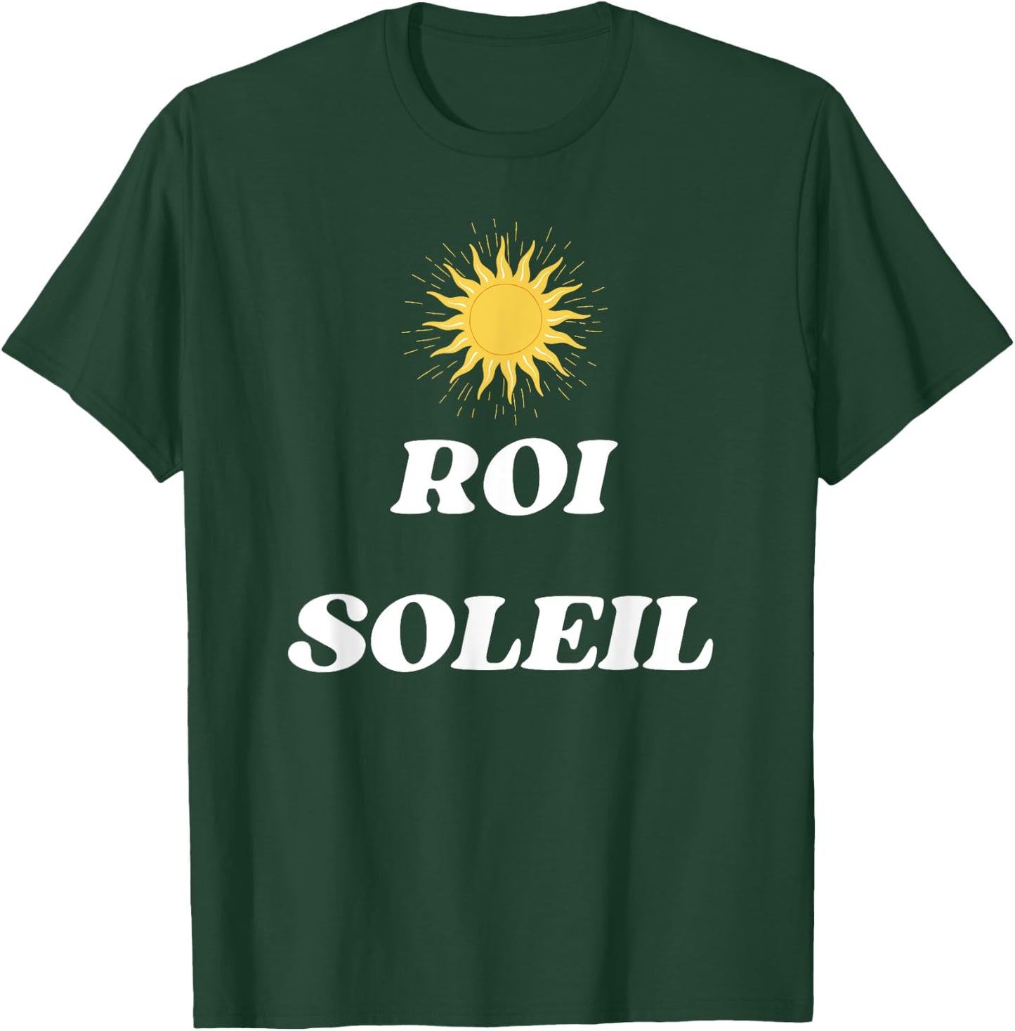 Louis XIV The Sun King of Versailles in France T-Shirt - T-Shirt | Forest