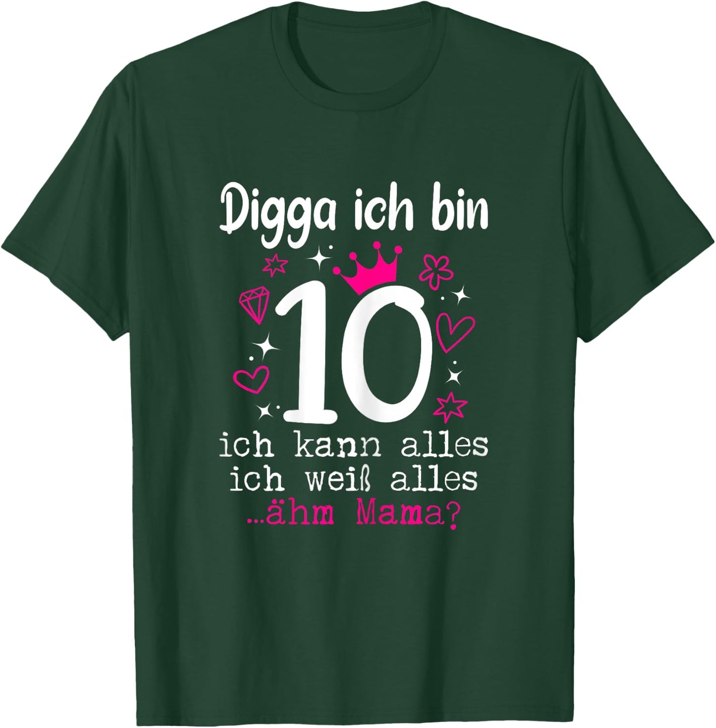 10th Birthday Girl - Digga Ich Bin 10 Years , black T-Shirt - T-Shirt | Forest