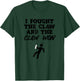 I Fought The Claw & The Claw Won Hard Seltzer Bar Crawl T-Shirt - T-Shirt | Forest
