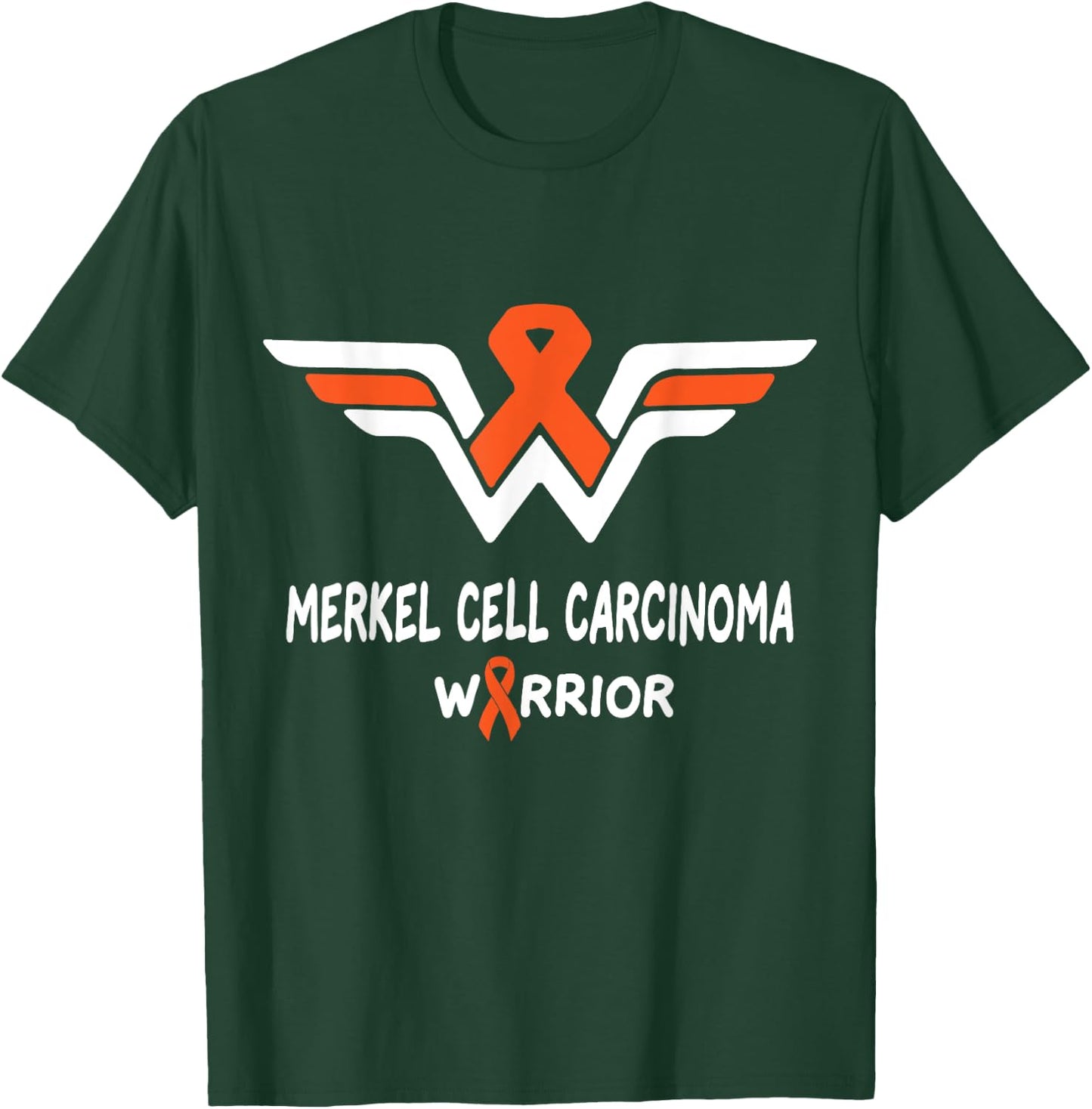 Merkel Cell Carcinoma Awareness Warrior Orange Ribbon Gifts T-Shirt - T-Shirt | Forest