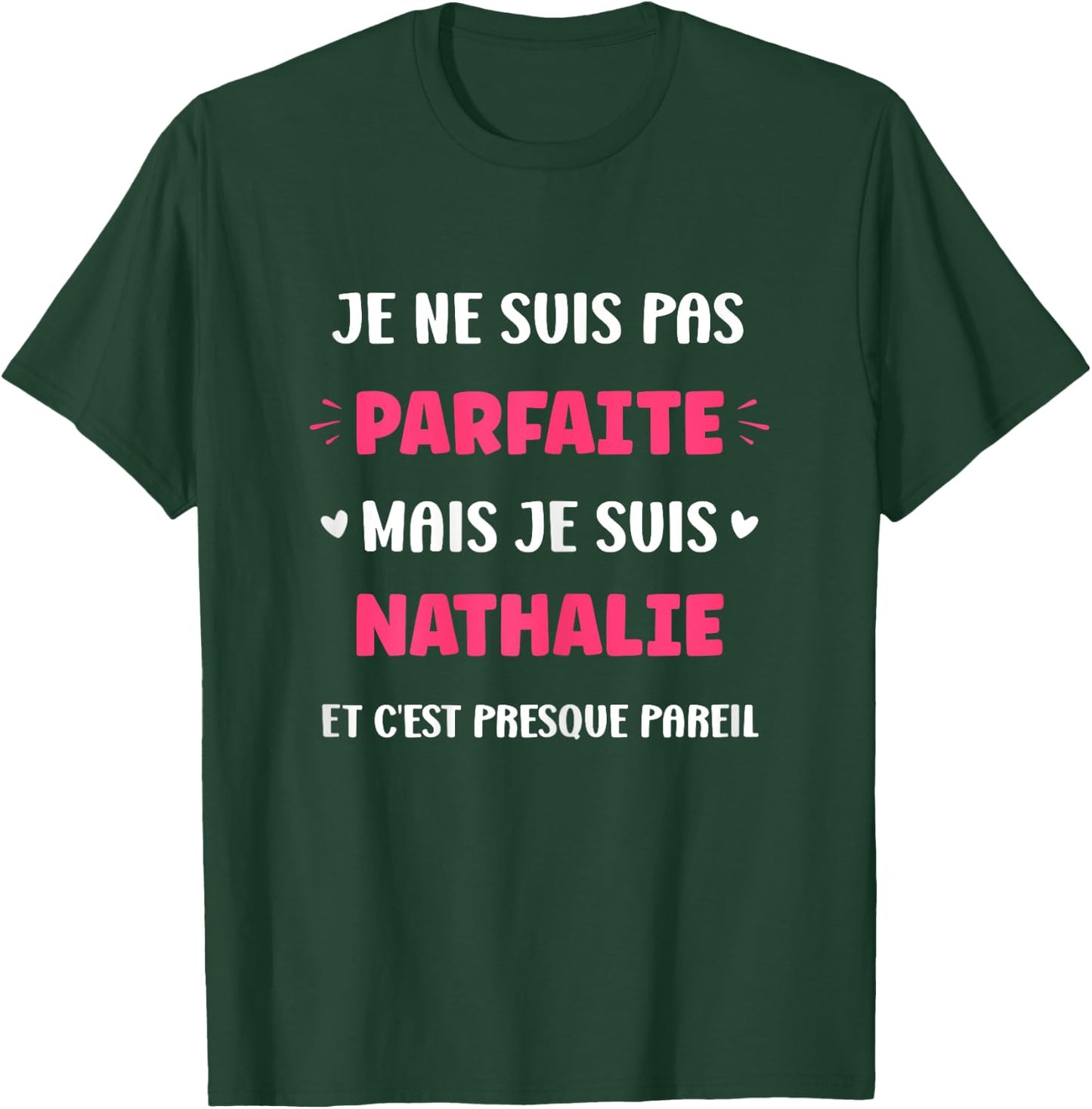 I am not perfect but I am Nathalie , Black, Female X-Small T-Shirt - T-Shirt | Forest