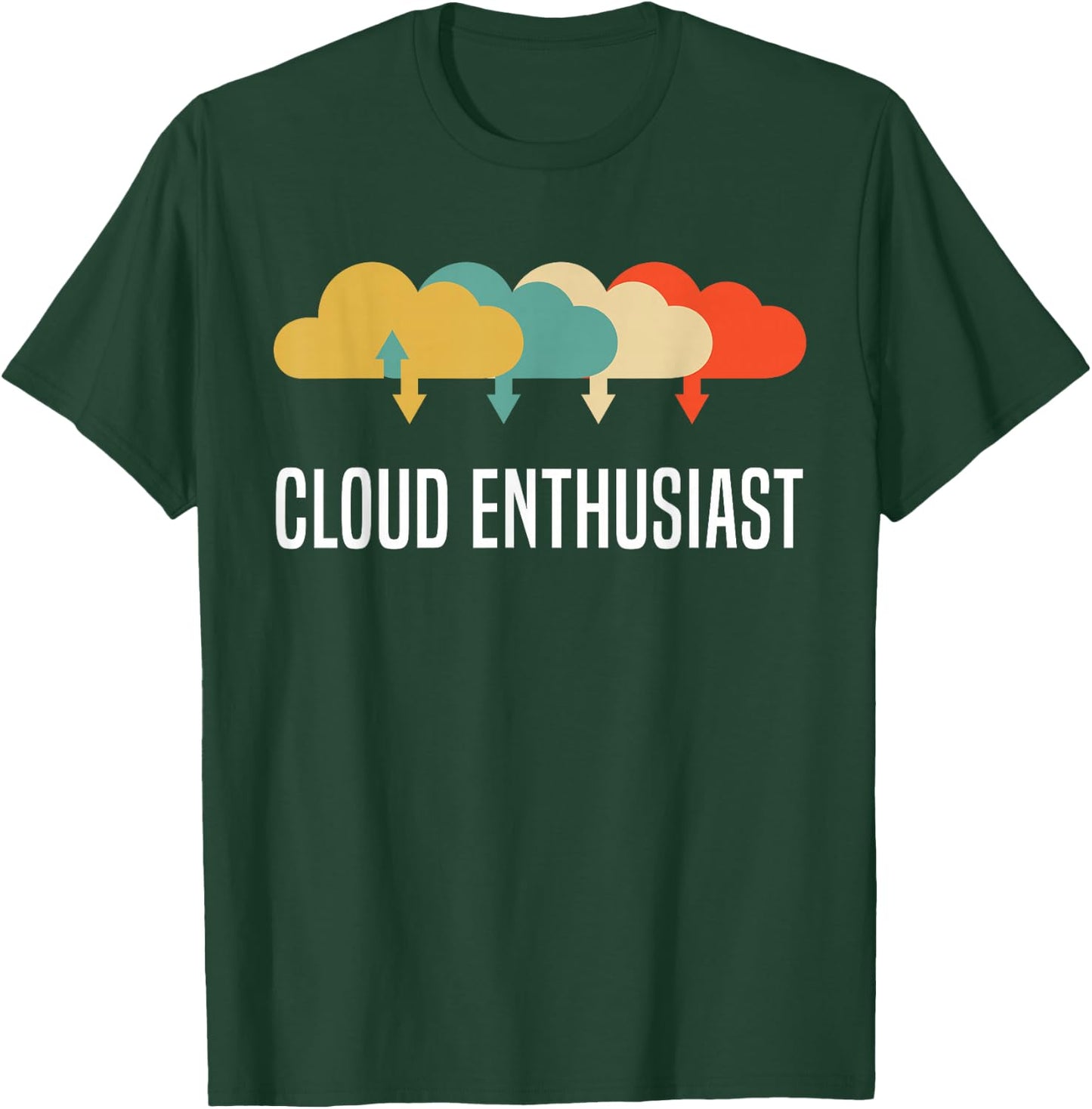 Devops Engineer Cloud Computing Cloud Enthusiast T-Shirt - T-Shirt | Forest