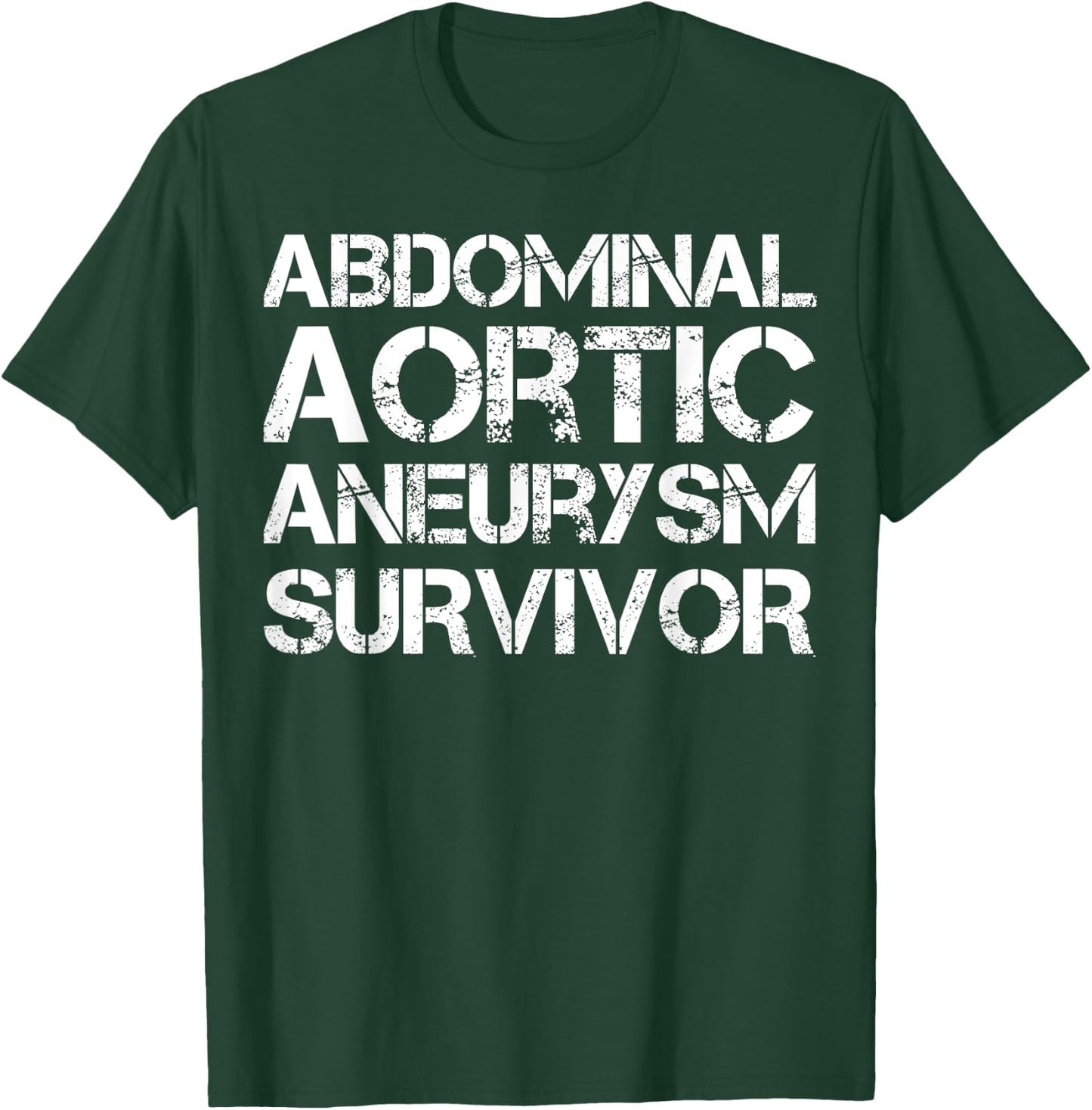 Abdominal Aortic Aneurysm Survivor T-Shirt - T-Shirt | Forest