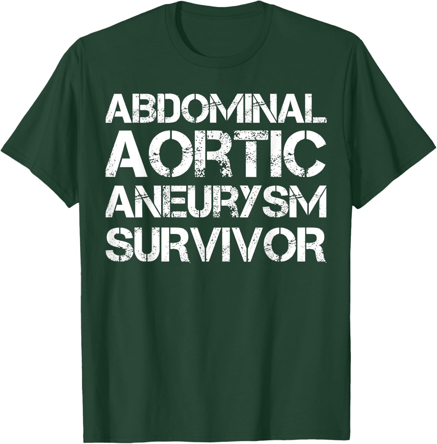 Abdominal Aortic Aneurysm Survivor T-Shirt - T-Shirt | Forest