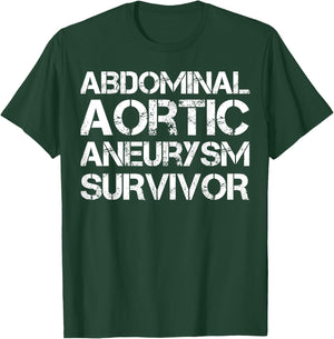 Abdominal Aortic Aneurysm Survivor T-Shirt - T-Shirt | Forest