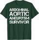 Abdominal Aortic Aneurysm Survivor T-Shirt - T-Shirt | Forest