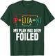 My Plan has been foiled Funny Mathematic Humor Women T-Shirt - T-Shirt | Forest