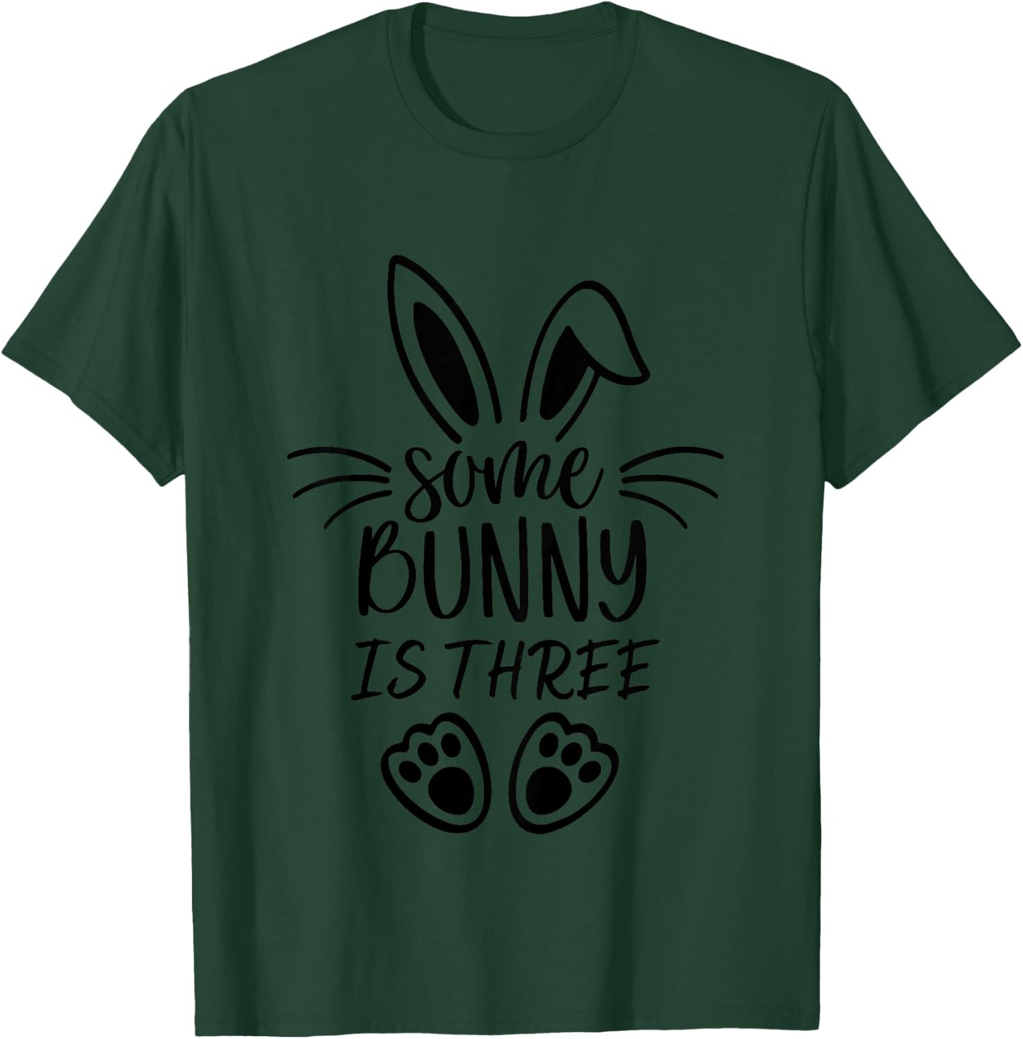 Some Bunny is Three 3 Years Old Bunny T-Shirt - T-Shirt | Forest