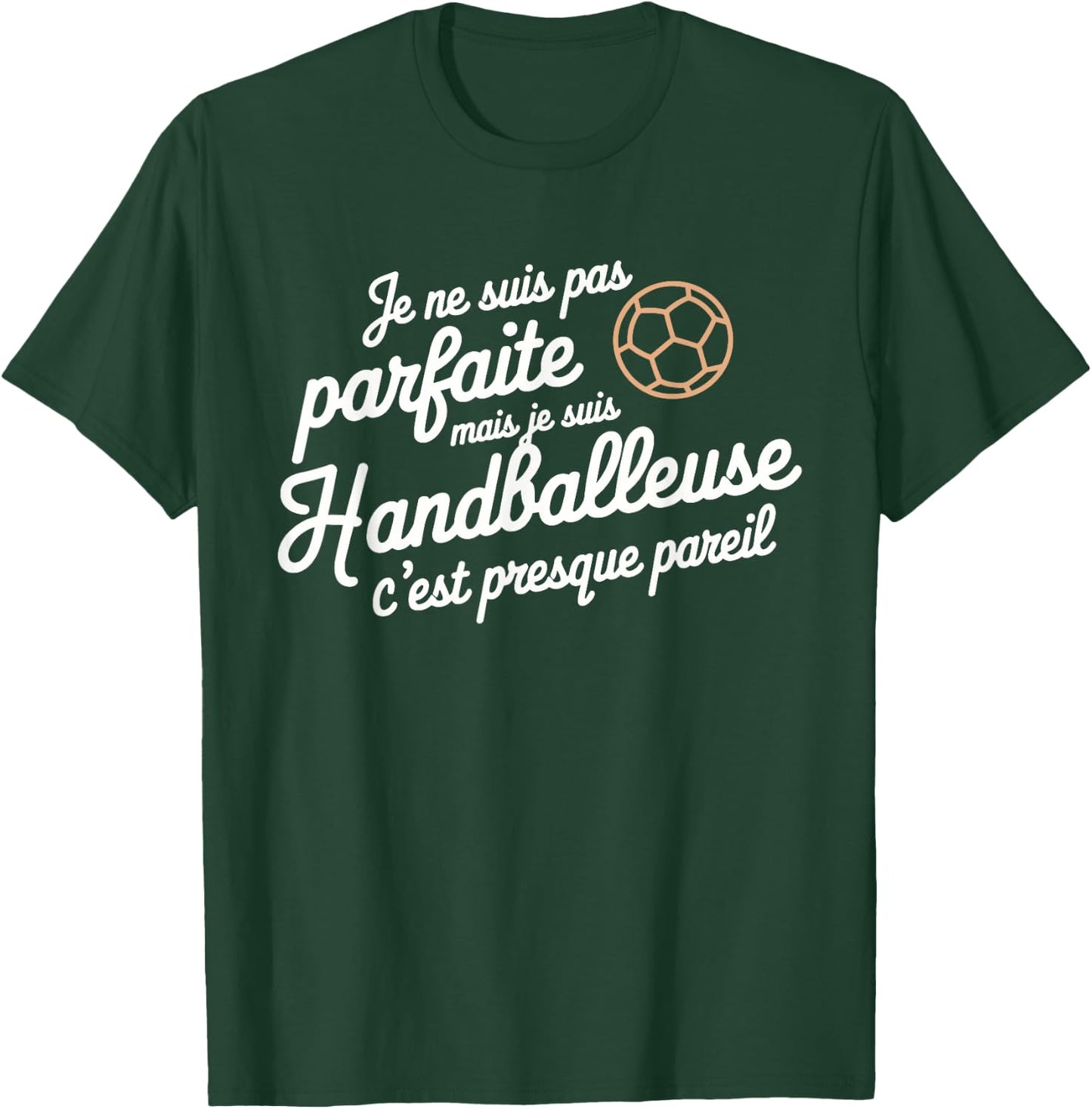 Je Suis Pas Parfait Mais Je Suis Handballler Gift , Black, S T-Shirt - T-Shirt | Forest