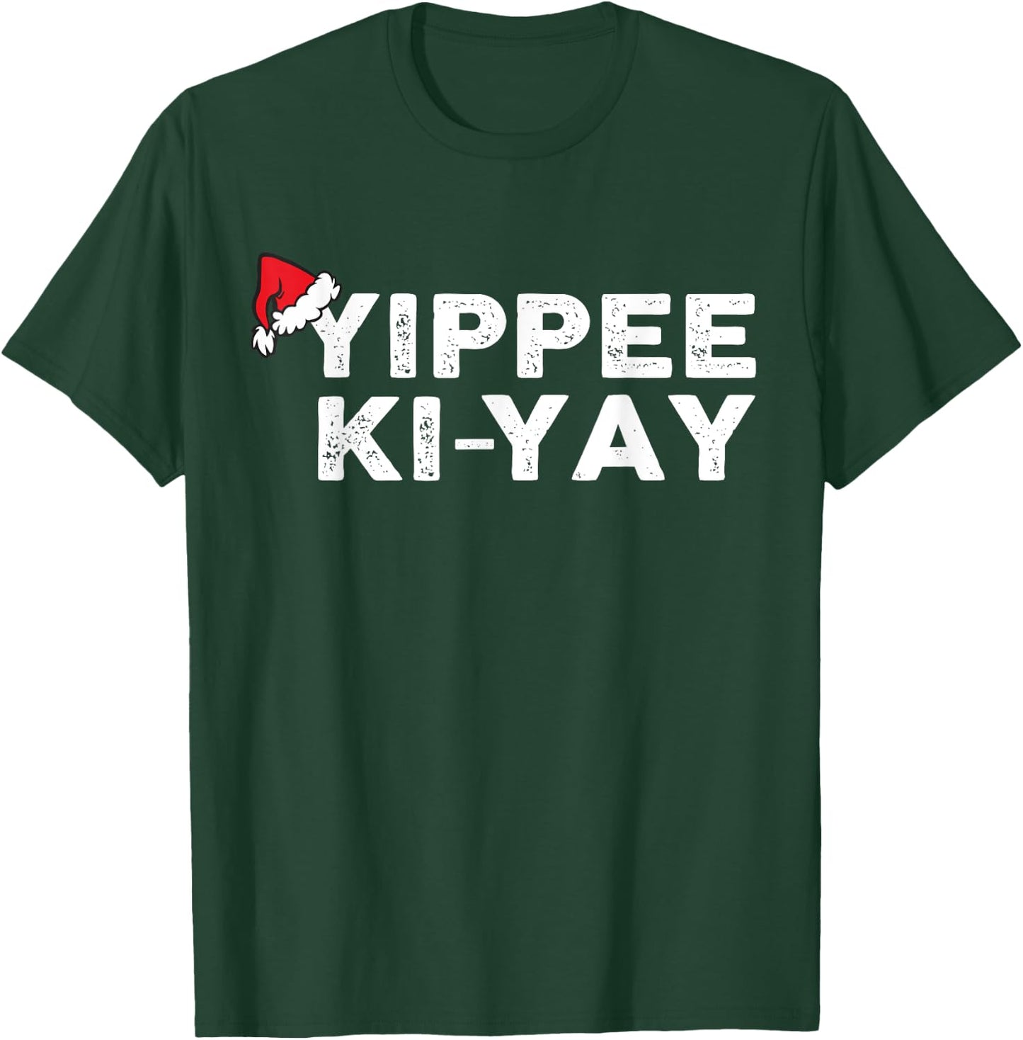 Funny Christmas Sweater Yippee-Ki-Yay Funny Xmas T-Shirt - T-Shirt | Forest