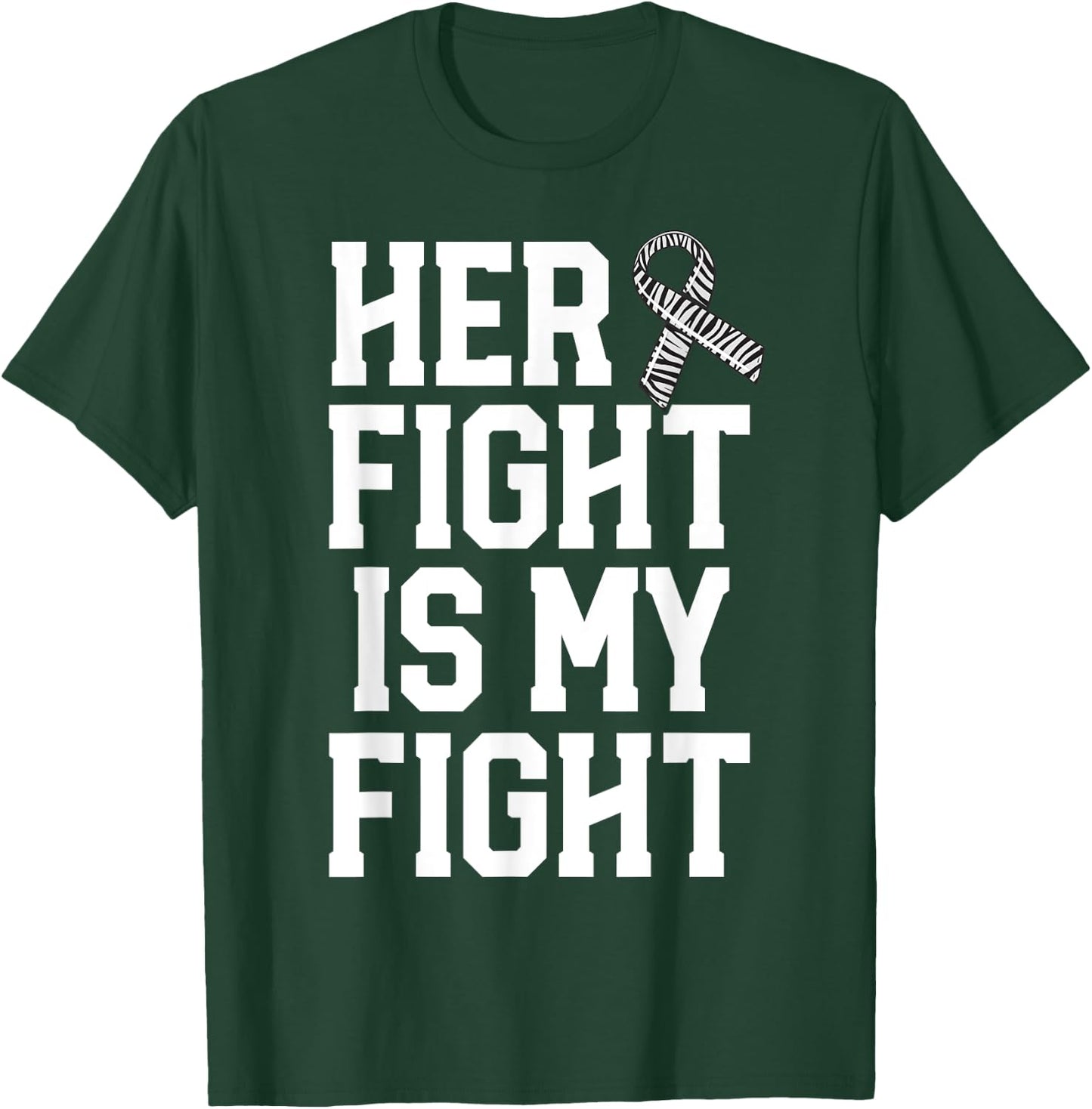 Her Fight Is My Fight Rare Disease Awareness Husband EDS T-Shirt - T-Shirt | Forest