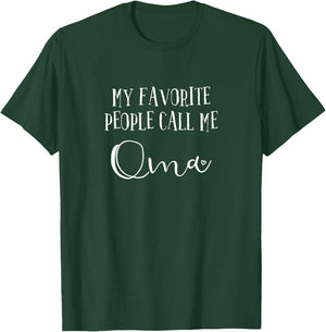 My Favorite Call Me Oma Women Grandma Christmas Mother's Day T-Shirt - T-Shirt | Forest