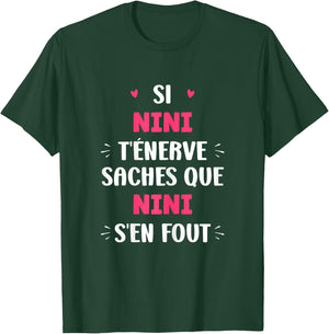 Name Si Nini t'énerve Humor Custom Name Nini , Black, Female X-Small T-Shirt - T-Shirt | Forest