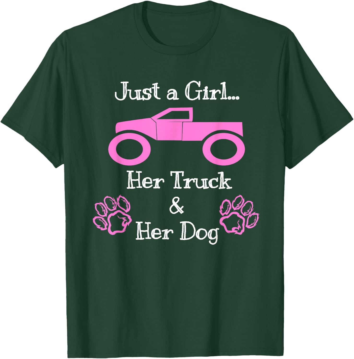Just a Girl Her Dog and Her Truck Pink T Shirt T-Shirt - T-Shirt | Forest