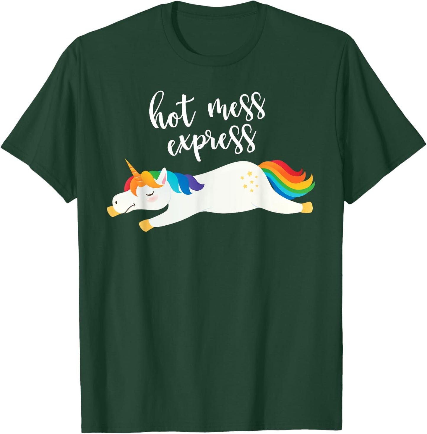 Hot Mess Express Funny Magical Unicorn T-Shirt - T-Shirt | Forest