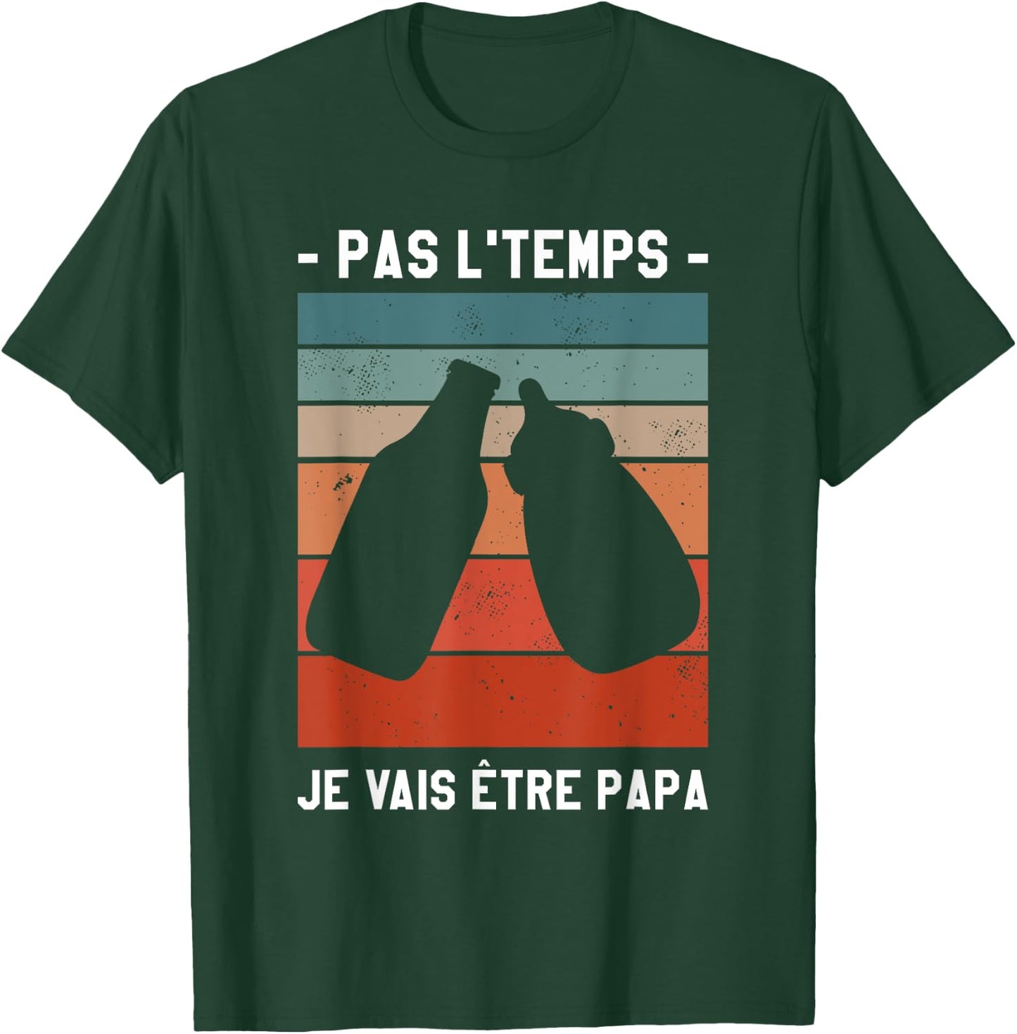 Pas L'Temps I'm Going To Be Dad Soon , Black, S T-Shirt - T-Shirt | Forest