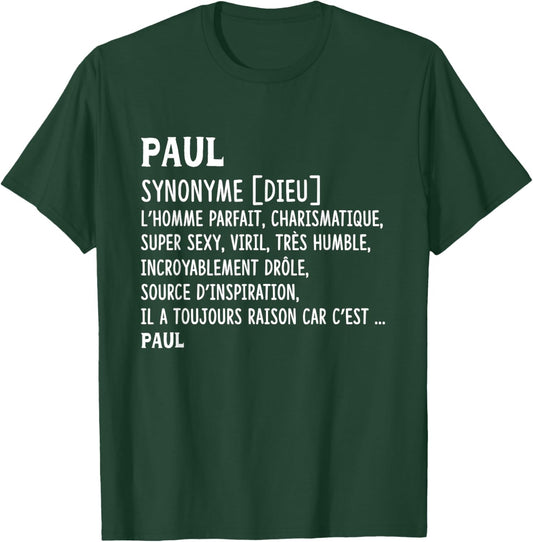 Man Humor Name Custom Paul Definition , Black, S T-Shirt - T-Shirt | Forest