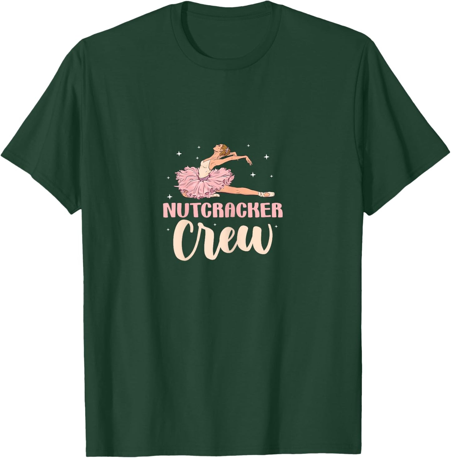 Nutcracker Crew Ballet Dancer Ballerina Artistic Dance T-Shirt - T-Shirt | Forest