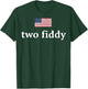 Two Fiddy 2 Fiddy 250th Anniversary 4th of July Patriotic T-Shirt - T-Shirt | Forest