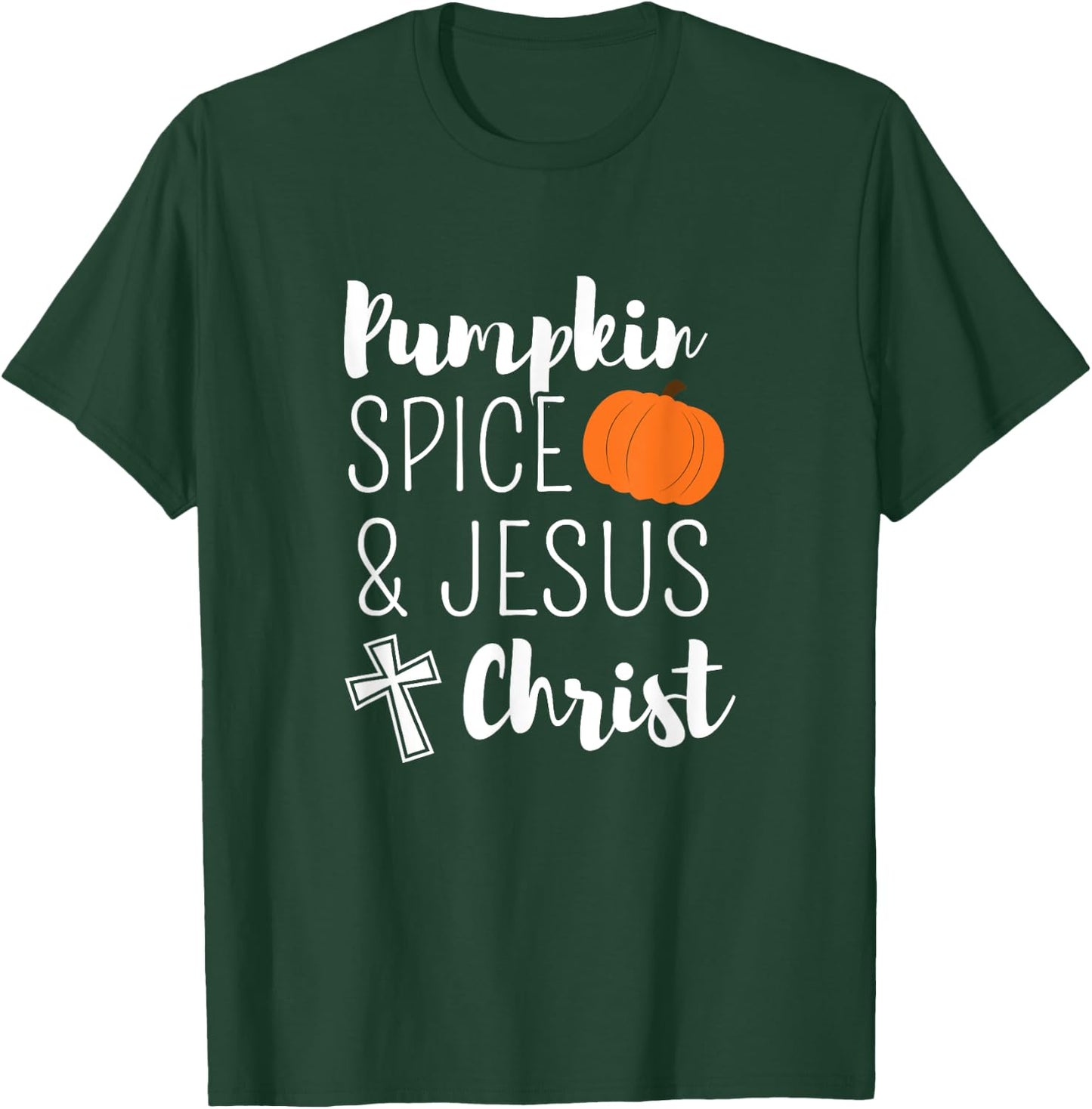 Pumpkin Spice And Jesus Christ Cute Fall Leaf Christian Gift T-Shirt - T-Shirt | Forest