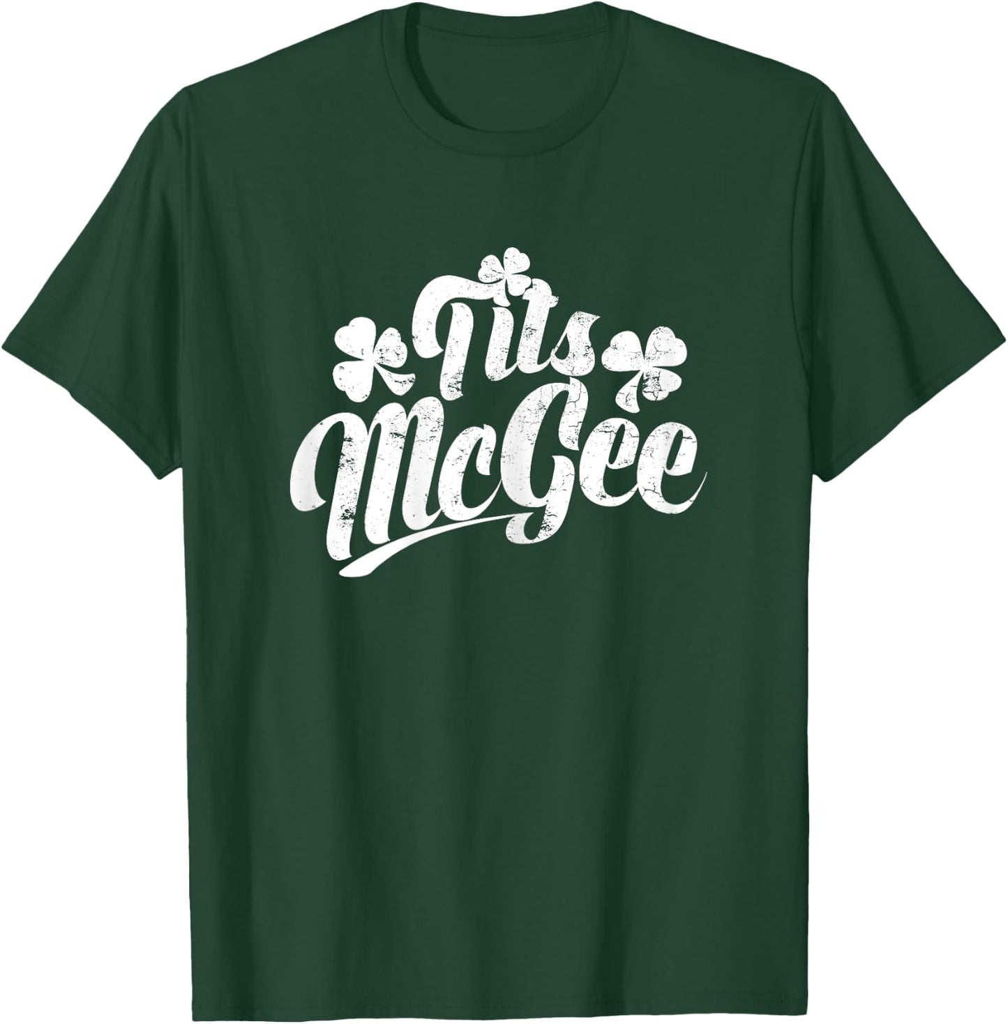 Tits McGee Vintage St. Patrick's Day Funny Shamrocks Retro T-Shirt - T-Shirt | Forest