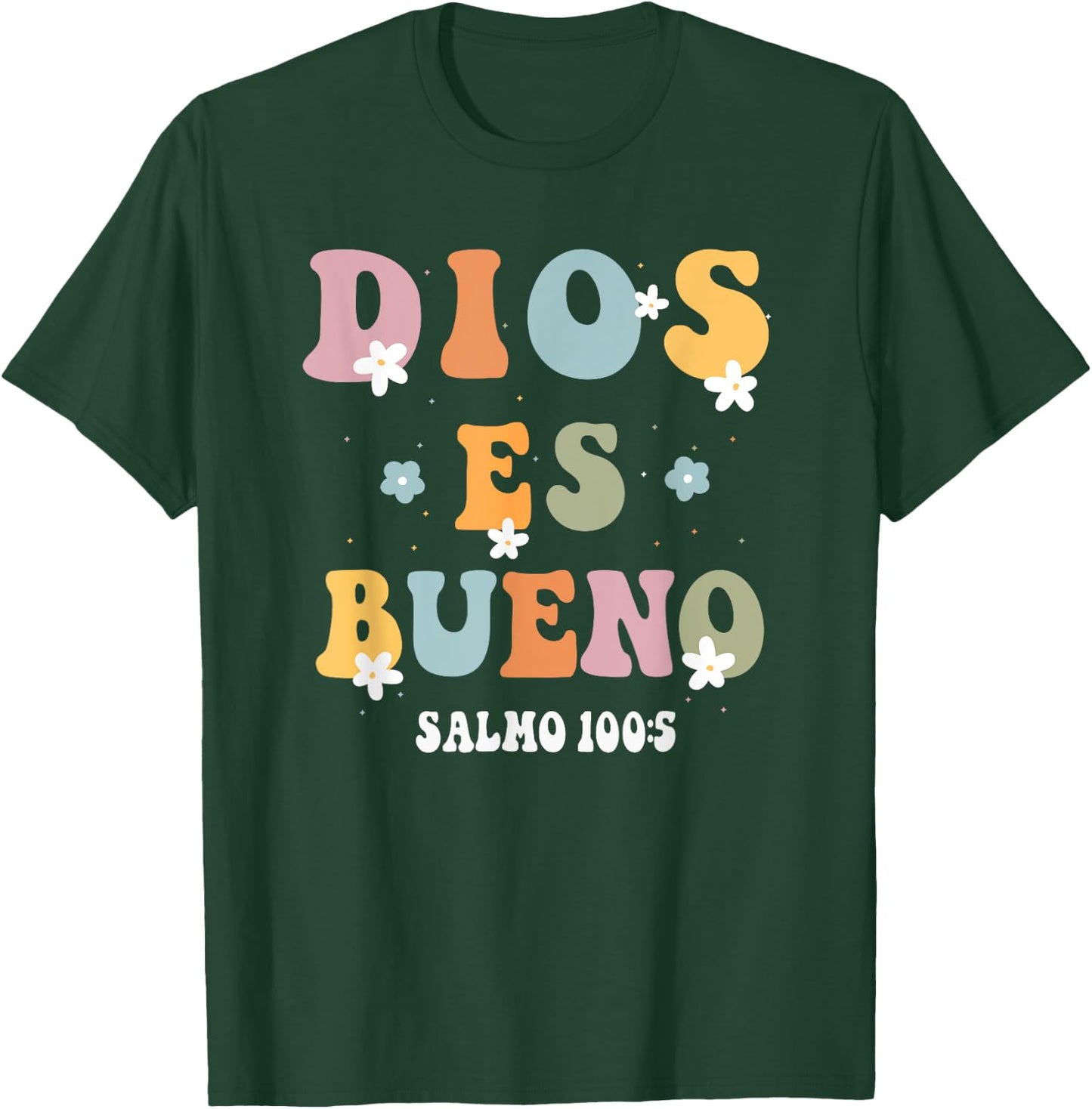 Dios Es Bueno Christian Spanish Girls T-Shirt - T-Shirt | Forest