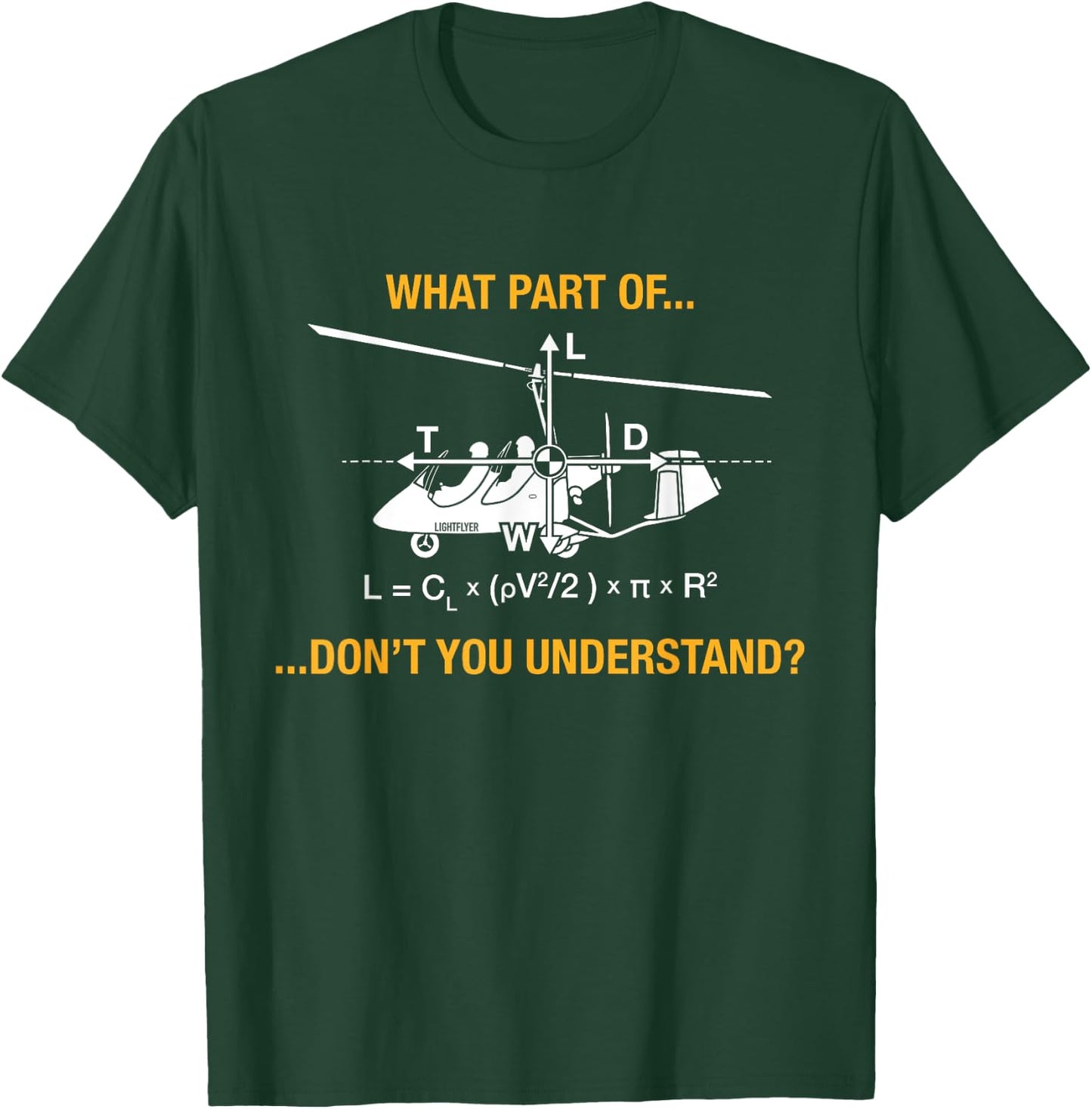 Gyrocopter Aerodynamics - Lift Equation Funny T-Shirt - T-Shirt | Forest
