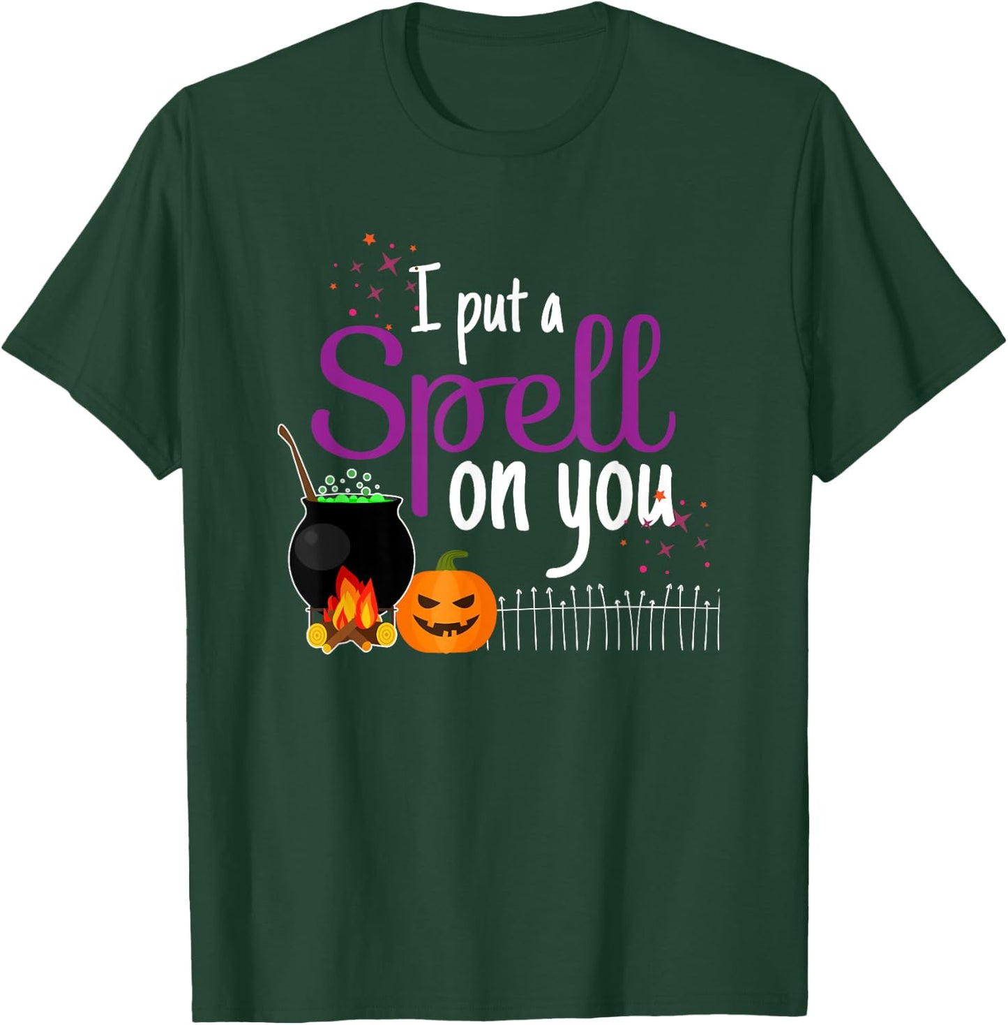 I Put A Spell On You - Funny Halloween Costume T-Shirt - T-Shirt | Forest