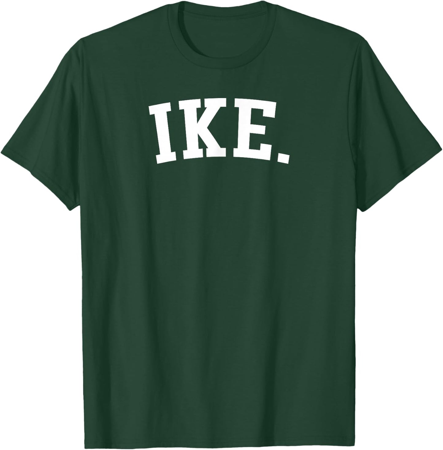 Ike. T-Shirt - T-Shirt | Forest