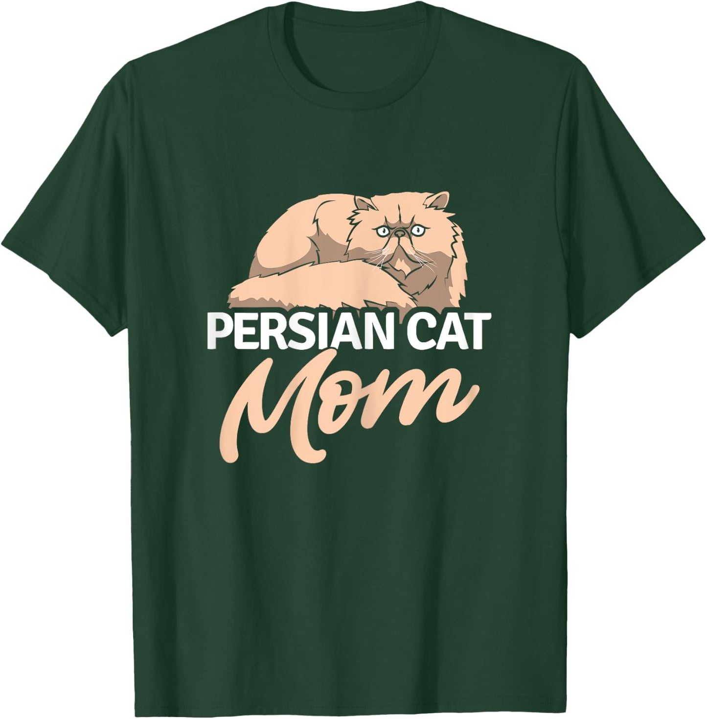 Persian Cat Mom Cat Kitten Kitty Cat Breed Animal Pet T-Shirt - T-Shirt | Forest