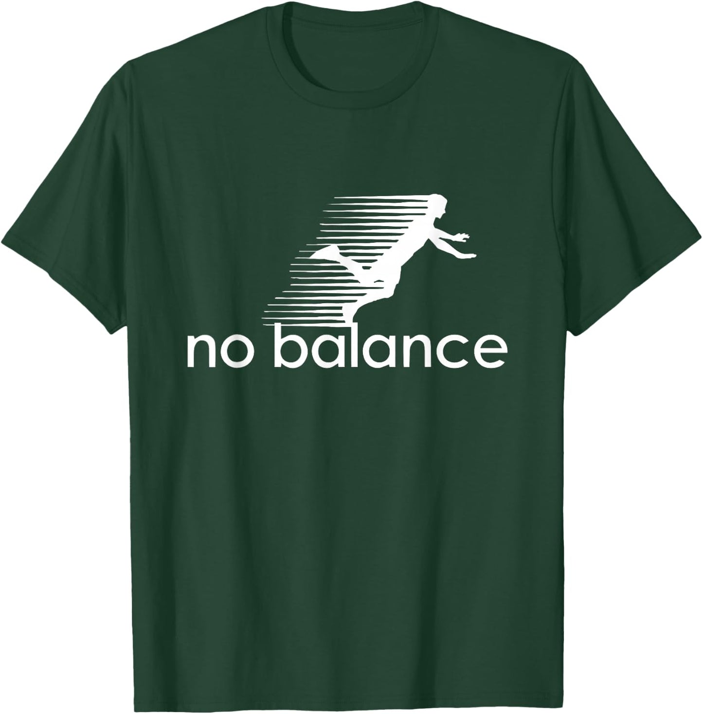 No Balance Funny Parody Design for Sports and Humour , black T-Shirt - T-Shirt | Forest