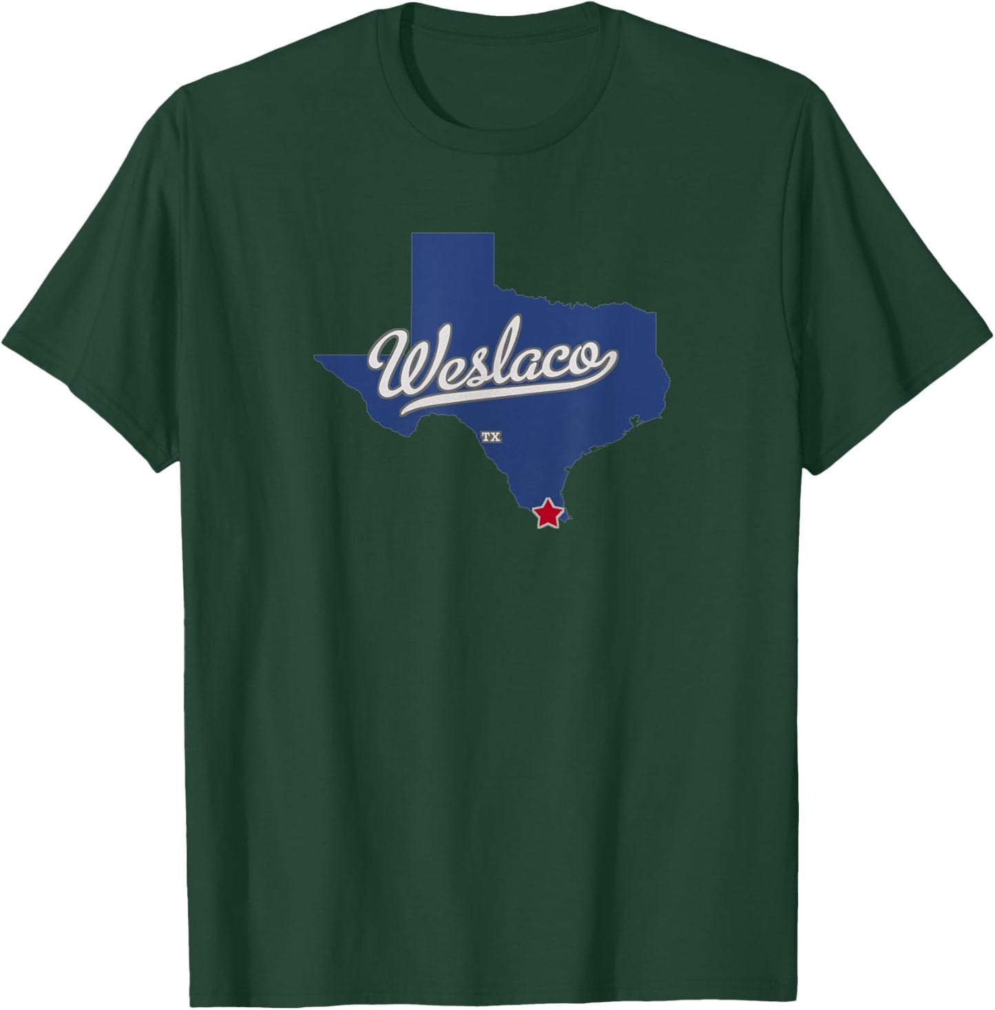 Weslaco Texas TX Map T-Shirt - T-Shirt | Forest