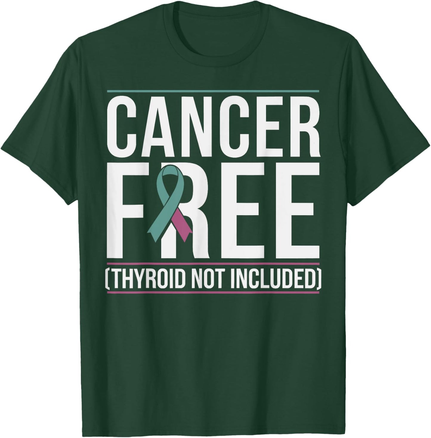 Thyroid Cancer Warrior Thyroid Cancer Awareness T-Shirt - T-Shirt | Forest