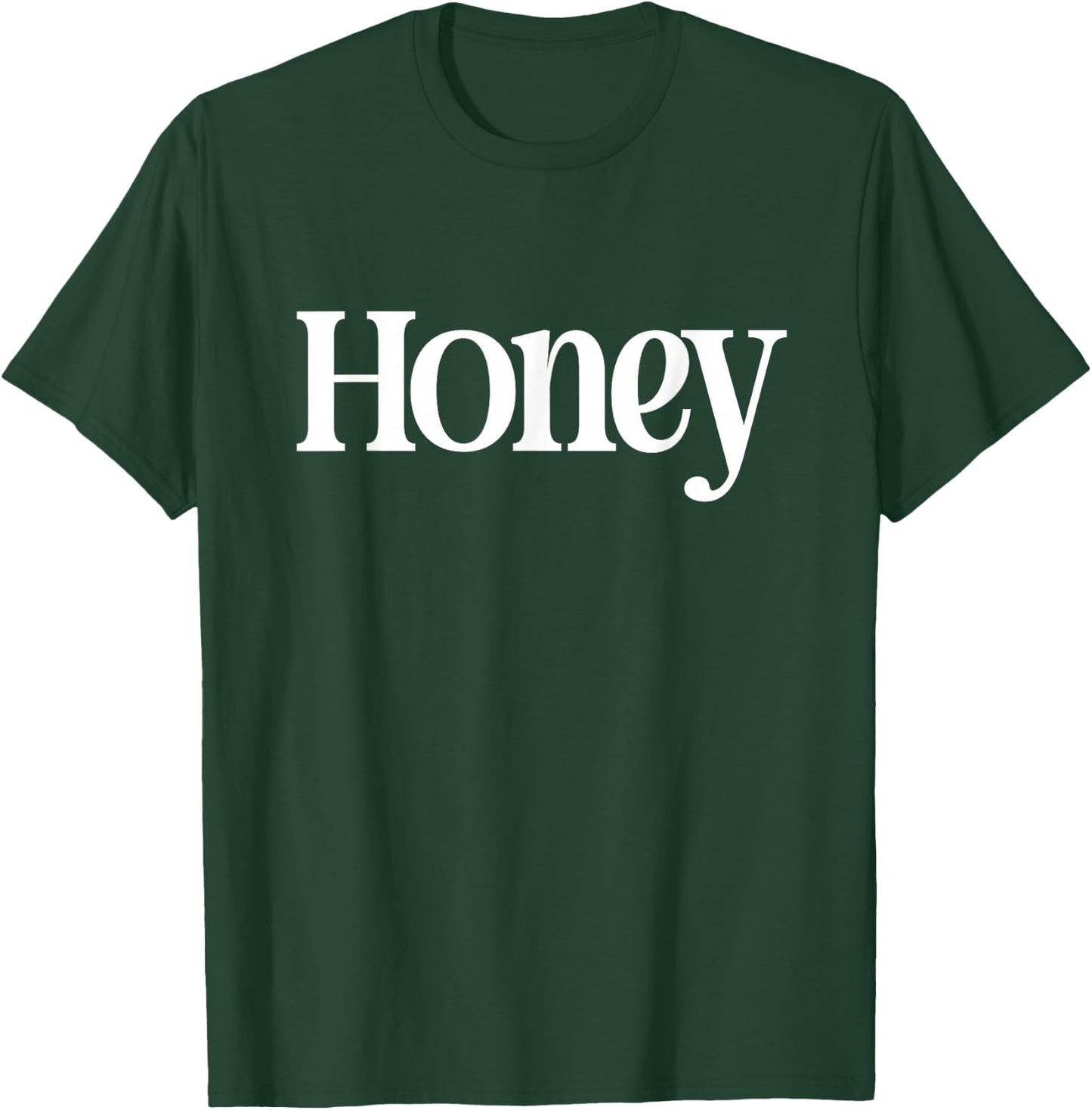 that Says Honey Shirt - A Design that Says Honey T-Shirt - T-Shirt | Forest