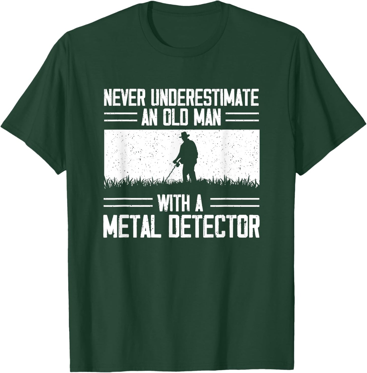 Dirt Fishing Metal Detecting Metal Detector Treasure Hunting T-Shirt - T-Shirt | Forest