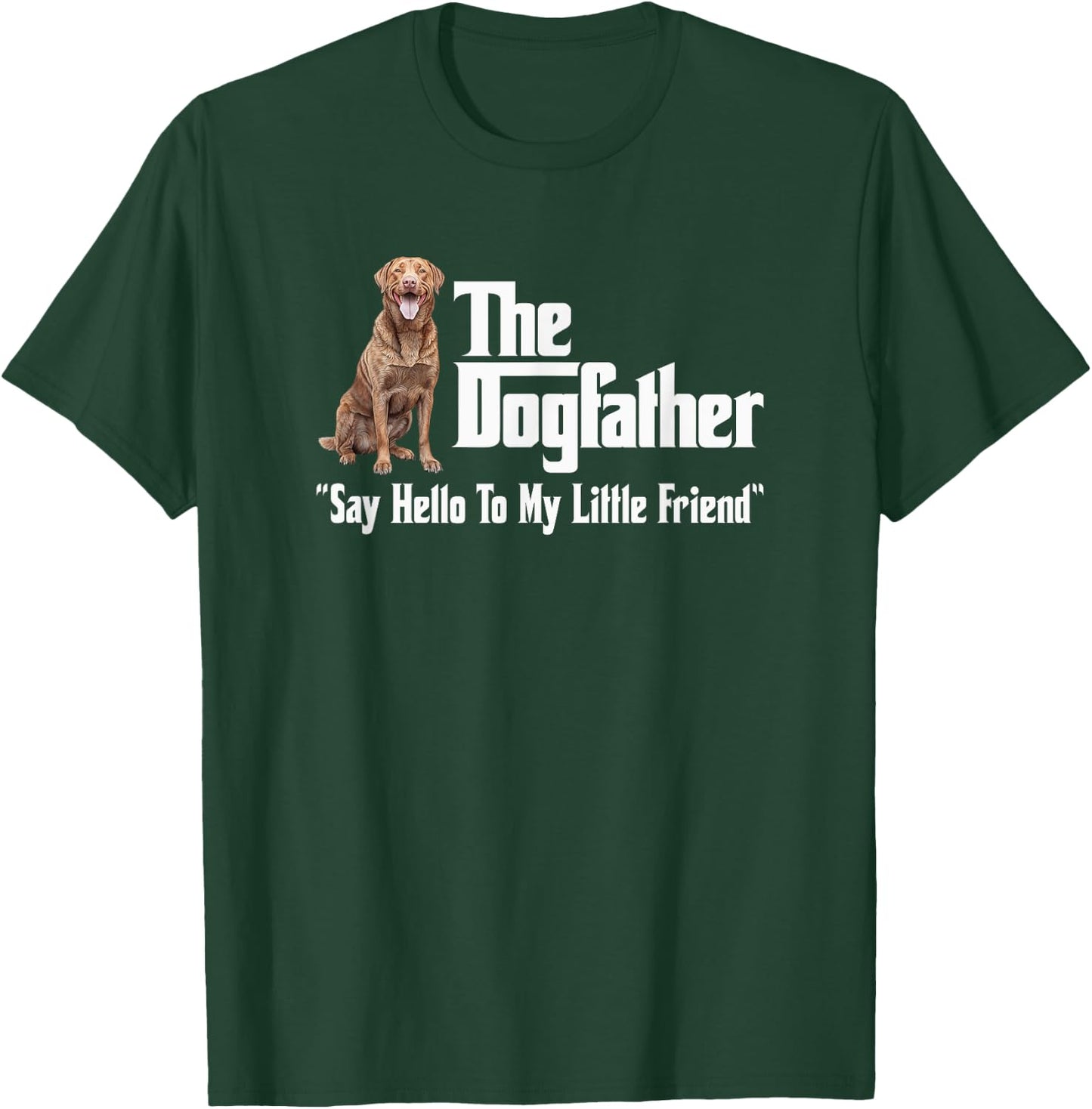 The Chesapeake Bay Retriever Dogfather T-Shirt - T-Shirt | Forest