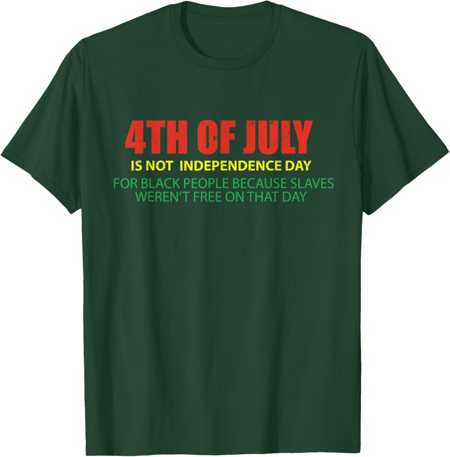 Is not independence day for black people 4th of july T-Shirt - T-Shirt | Forest