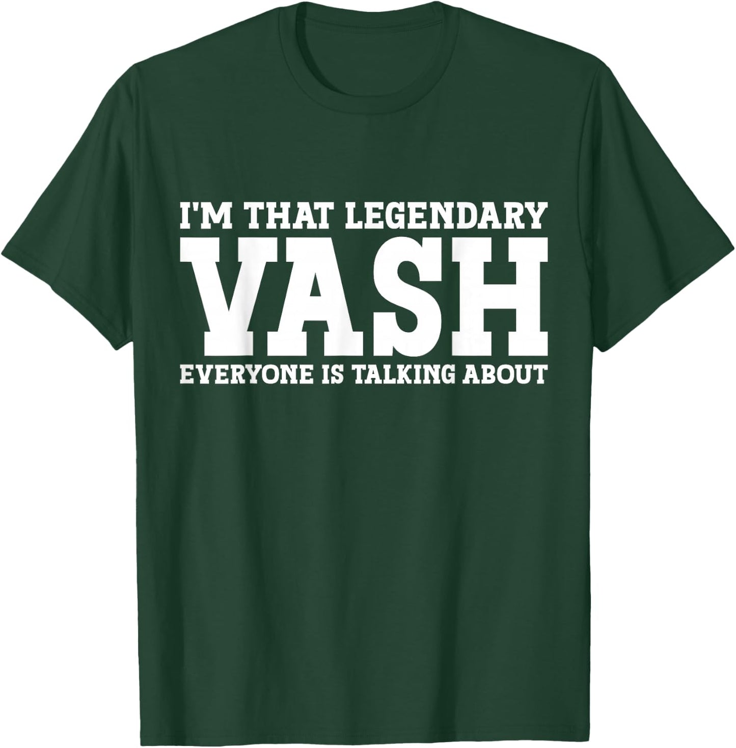 Vash Personal Name First Name Funny Vash T-Shirt - T-Shirt | Forest