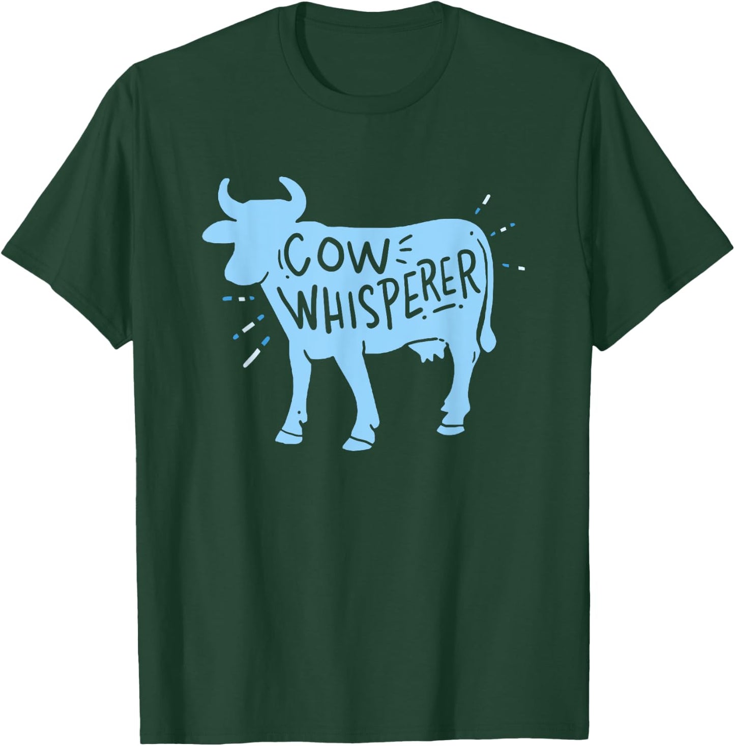 Cow Whisperer - Cow Farmer & Rancher Gift T-Shirt - T-Shirt | Forest