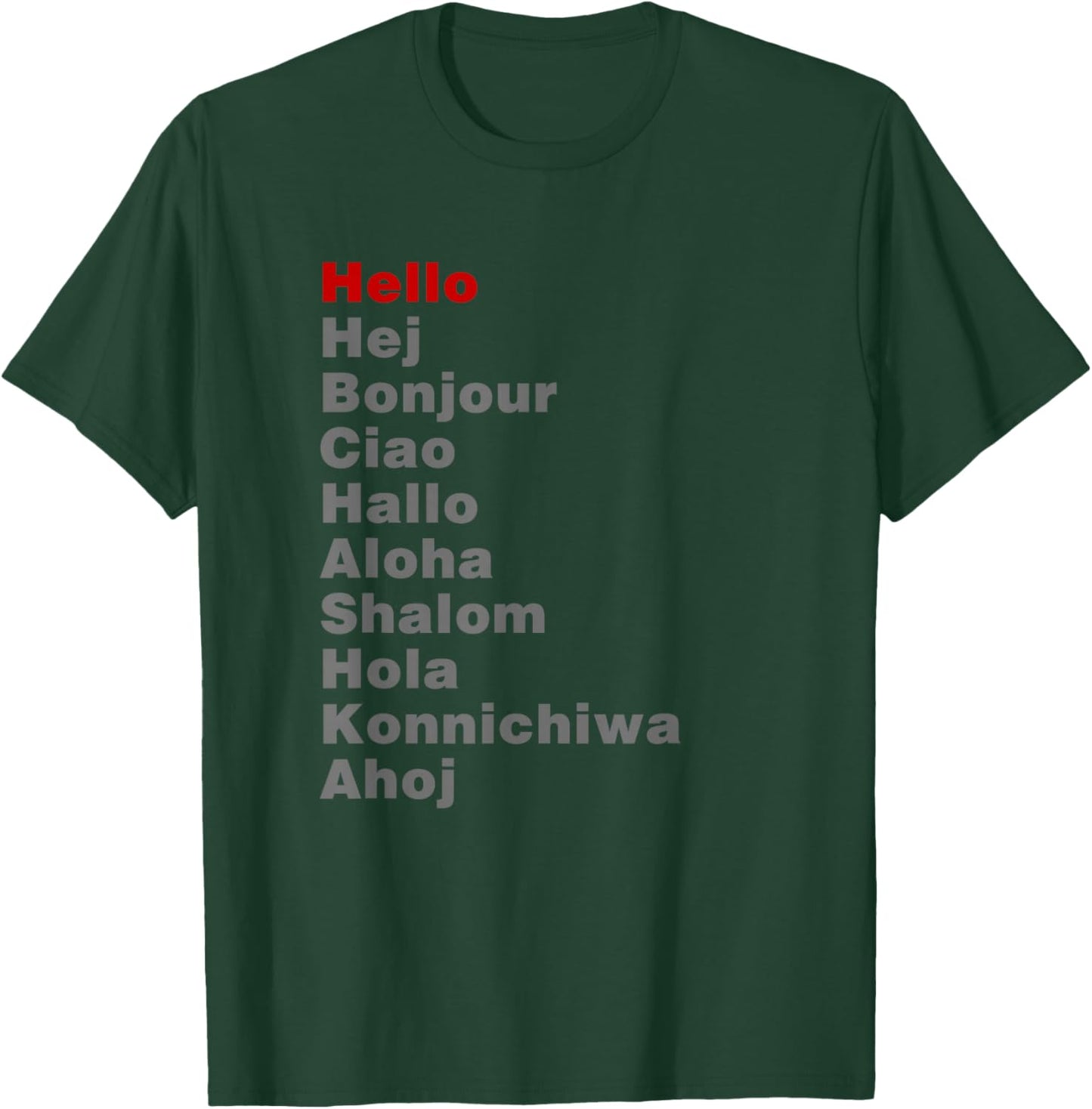 Hello in Different Languages Travel Backpacking T-Shirt - T-Shirt | Forest