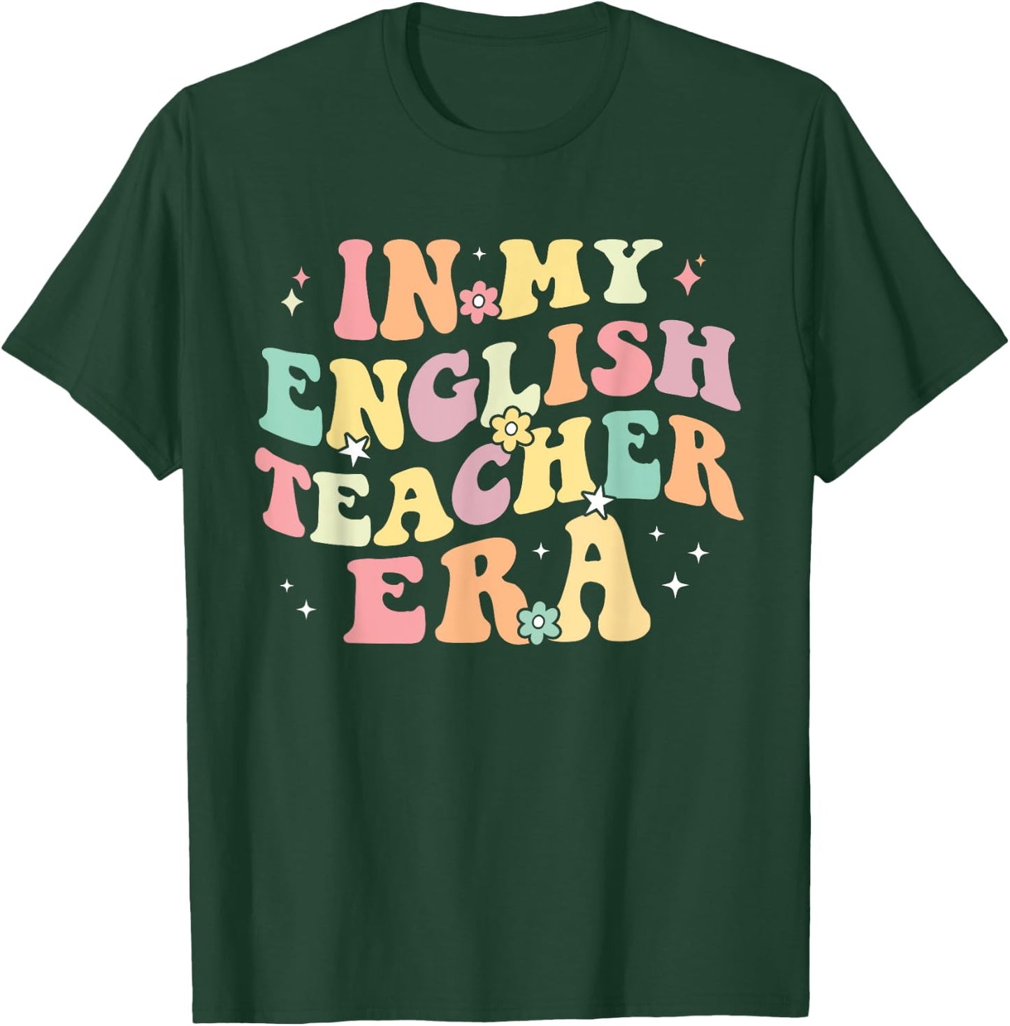 in My English Teacher Era Retro Back to School Literature Men Women T-Shirt - T-Shirt | Forest