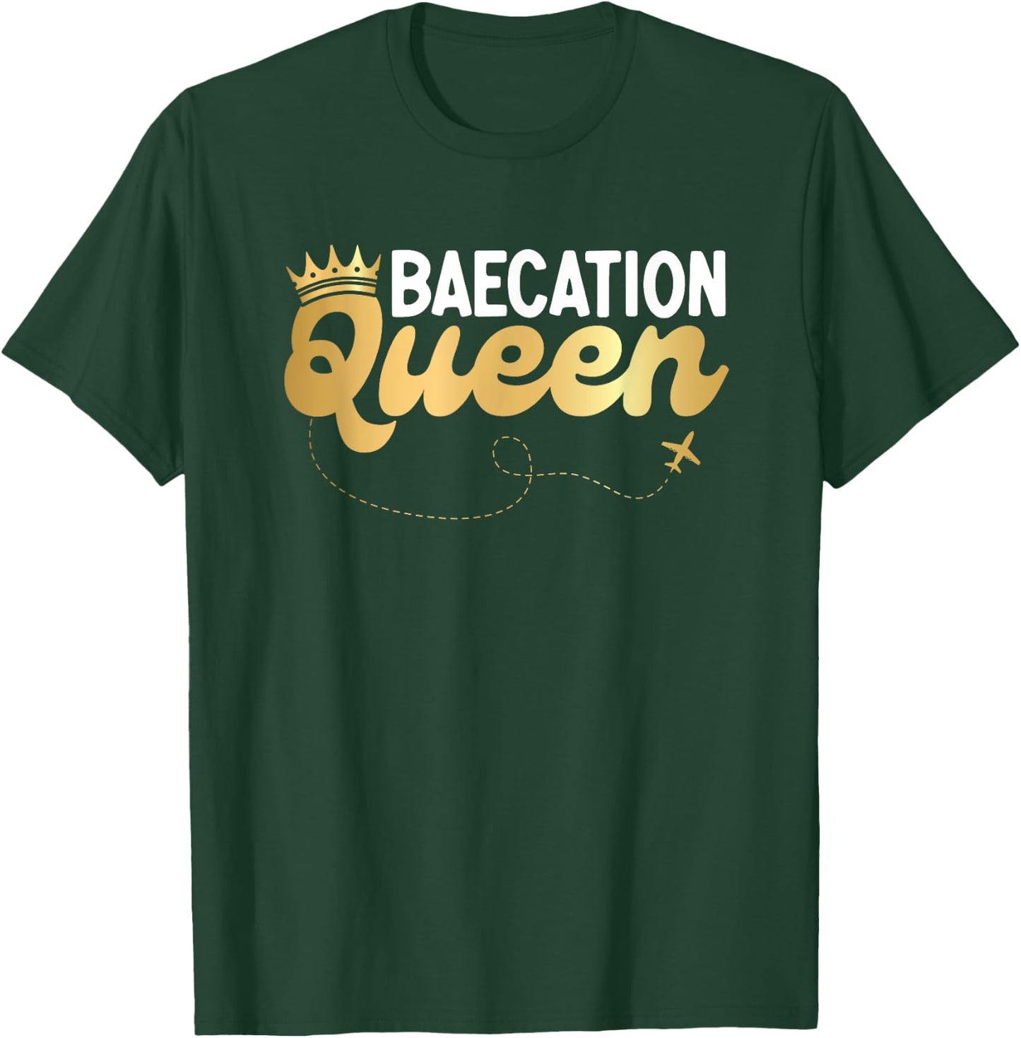 Baecation Couples Matching Vacation Bae Baecation Queen T-Shirt - T-Shirt | Forest