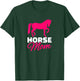 Horse mom T-Shirt - T-Shirt | Forest