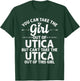 Girl Out Of UTICA NY NEW YORK Gift Funny Home Roots USA T-Shirt - T-Shirt | Forest