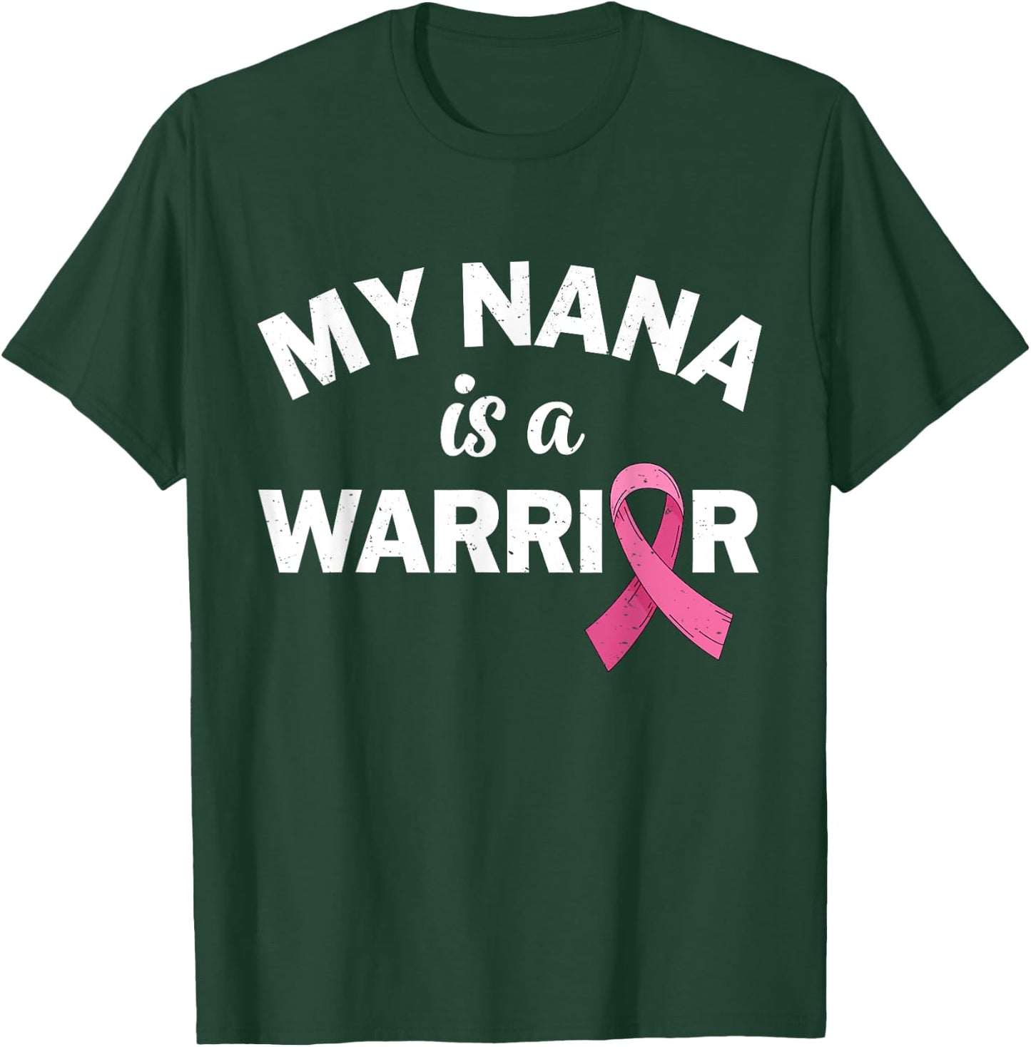 Grandkids Of A Warrior My Nana Is A Breast Cancer Warrior T-Shirt - T-Shirt | Forest