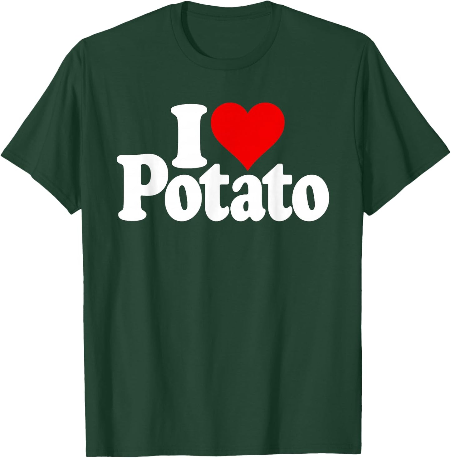 I Love Heart Potato Potatoes T-Shirt - T-Shirt | Forest