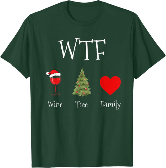 Funny WTF Wine Tree Family Christmas Day Humor T-Shirt - T-Shirt | Forest