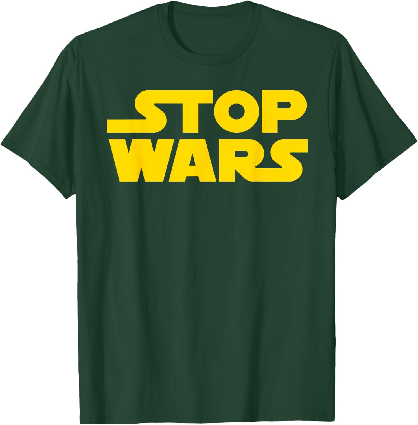 Stop Wars , black T-Shirt - T-Shirt | Forest
