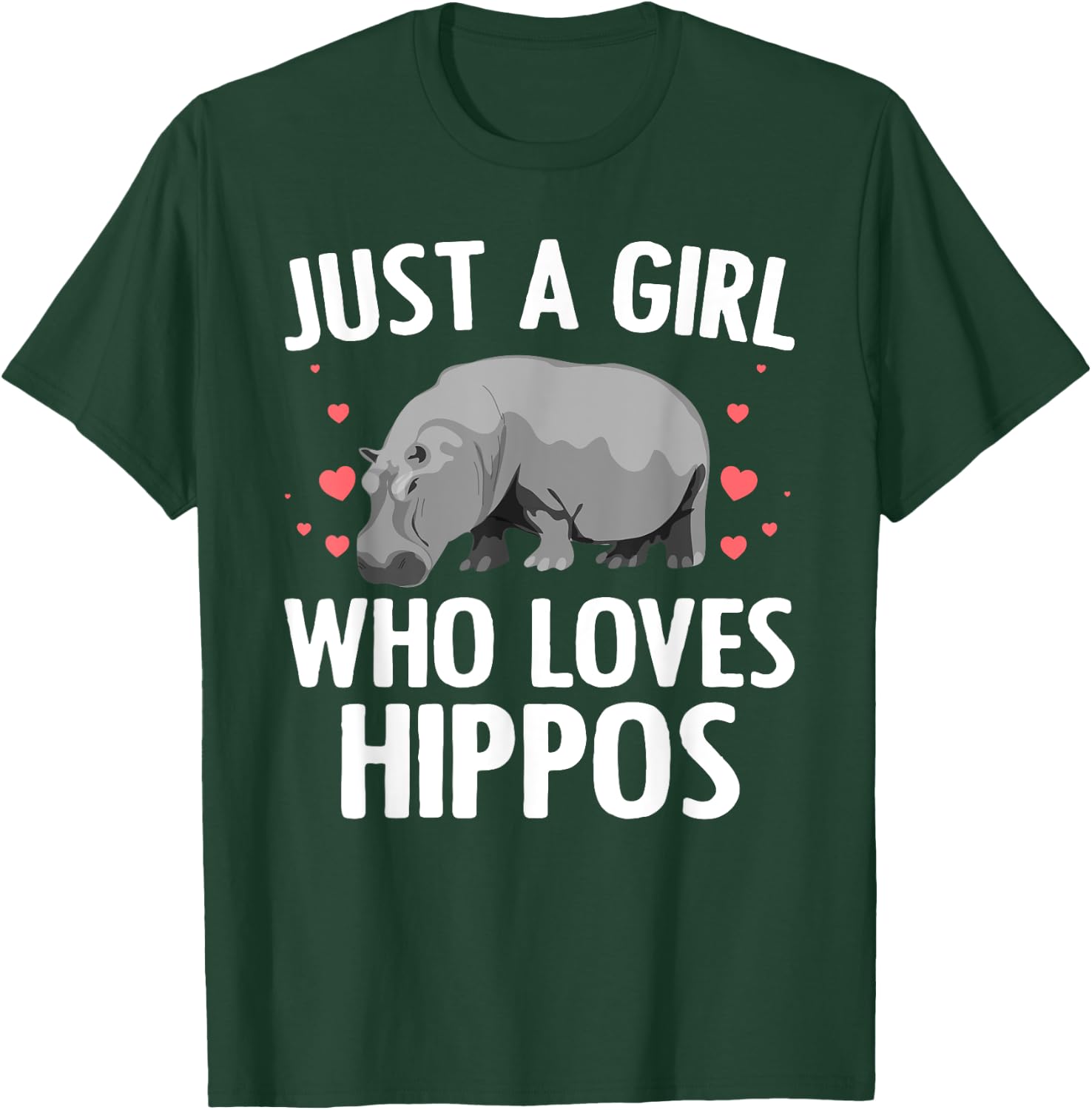 Hippo Gift Hippopotamus Lover Accessories & Stuff Funny Hippopotamus Design For Girls Women Teens Hippo Lovers T-Shirt - T-Shirt | Forest
