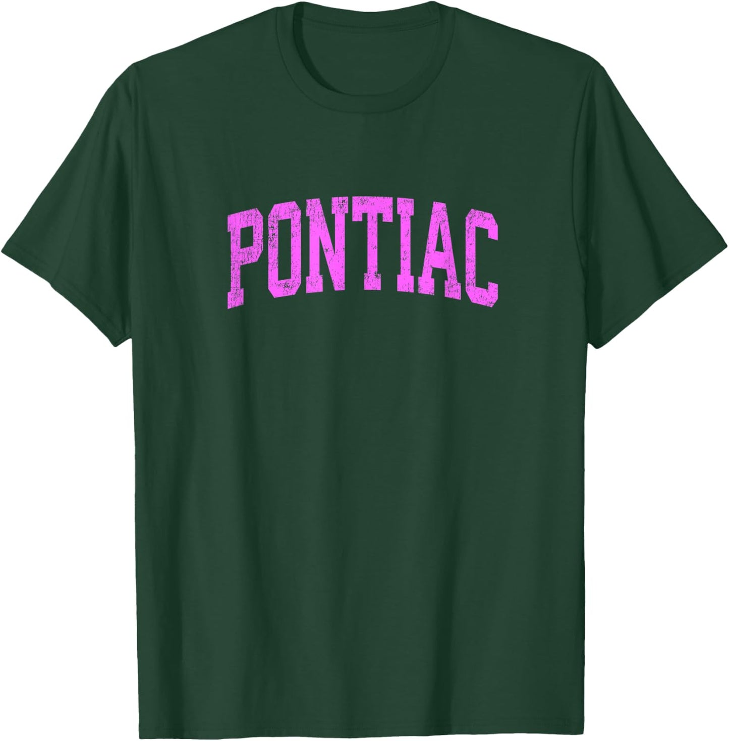 Pontiac Michigan MI Vintage Athletic Sports Pink Design T-Shirt - T-Shirt | Forest